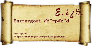 Esztergomi Árpád névjegykártya